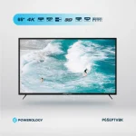 تلویزیون اندروید 65 اینچ ضد انفجار 4K - مشکی - برند پاورولوژی Powerology - تصویر 3